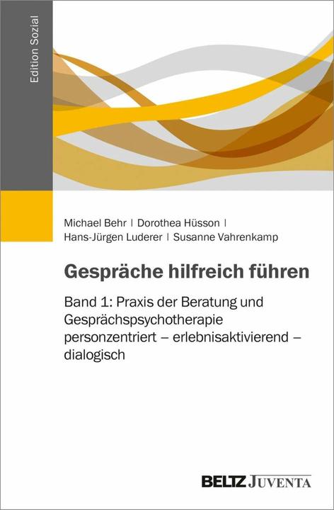 Produktbild Gespräche hilfreich führen (Deutsch, Dorothea Hüsson, Hans-Jürgen Luderer, Michael Behr, Susanne Vahrenkamp, 2017)