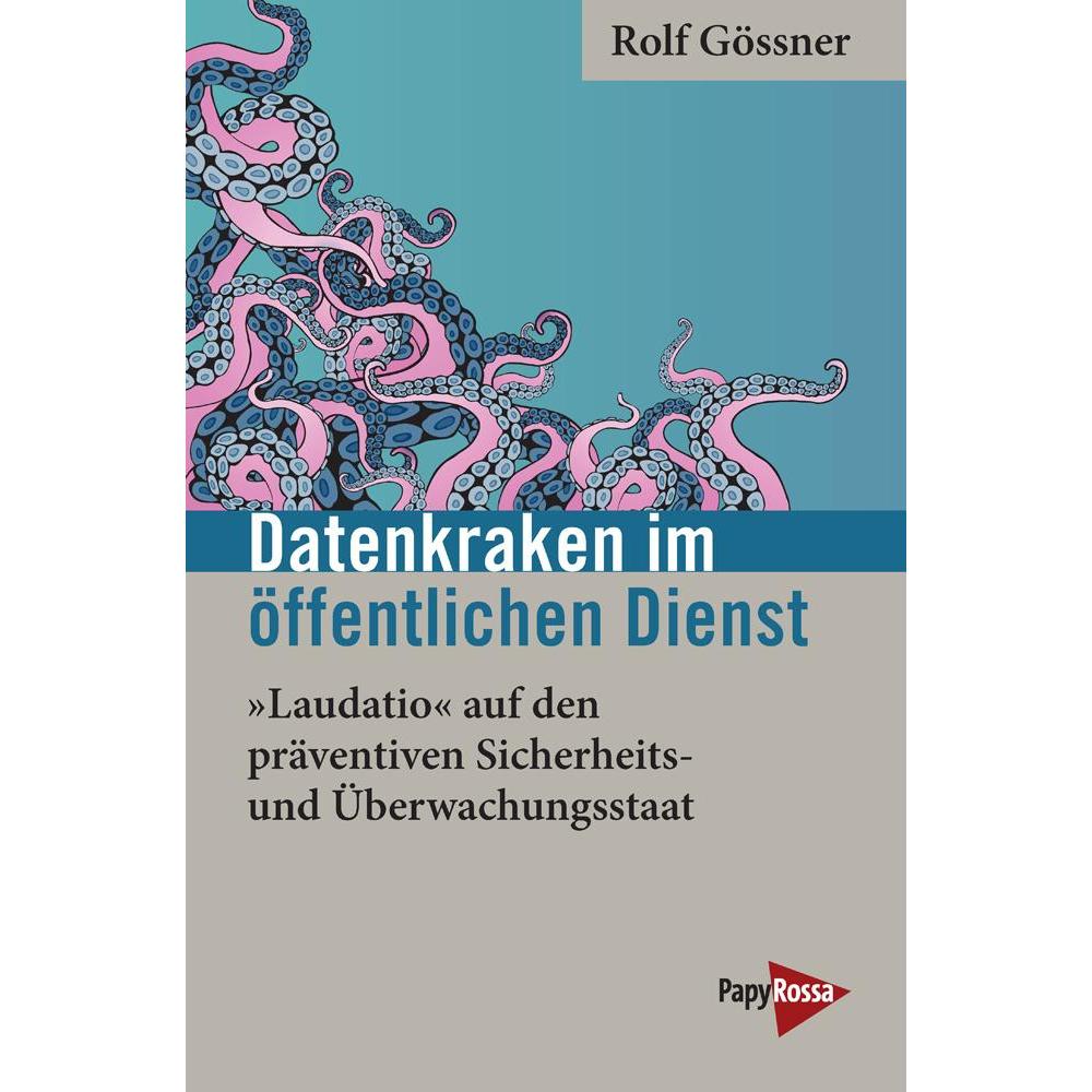 Gössner:Datenkraken im öffentlichen Die, Fachbücher von Rolf Gössner