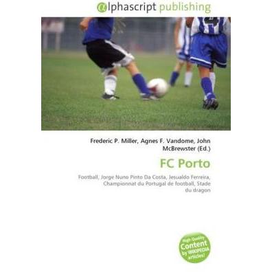 FC Porto, Ratgeber