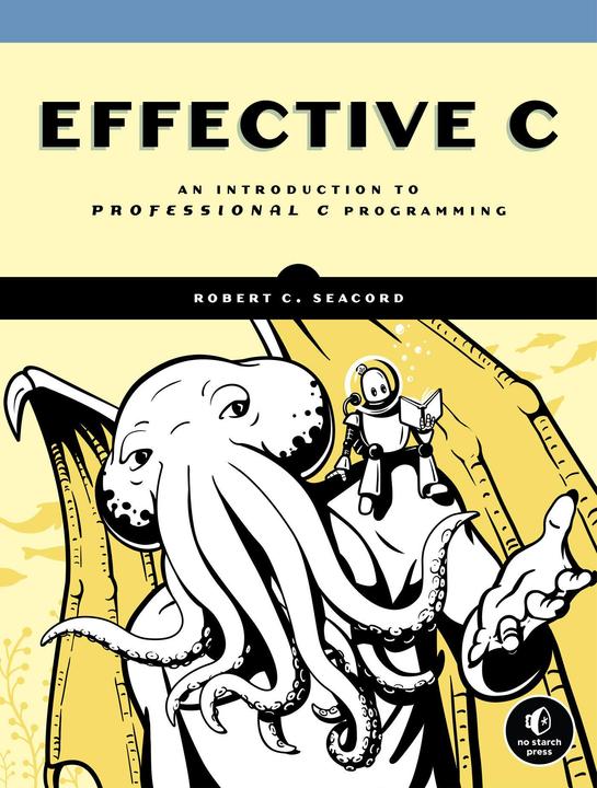 Immagine prodotto Effective C: An Introduction to Professional C Programming (Inglese, Robert C. Seacord, 2020)