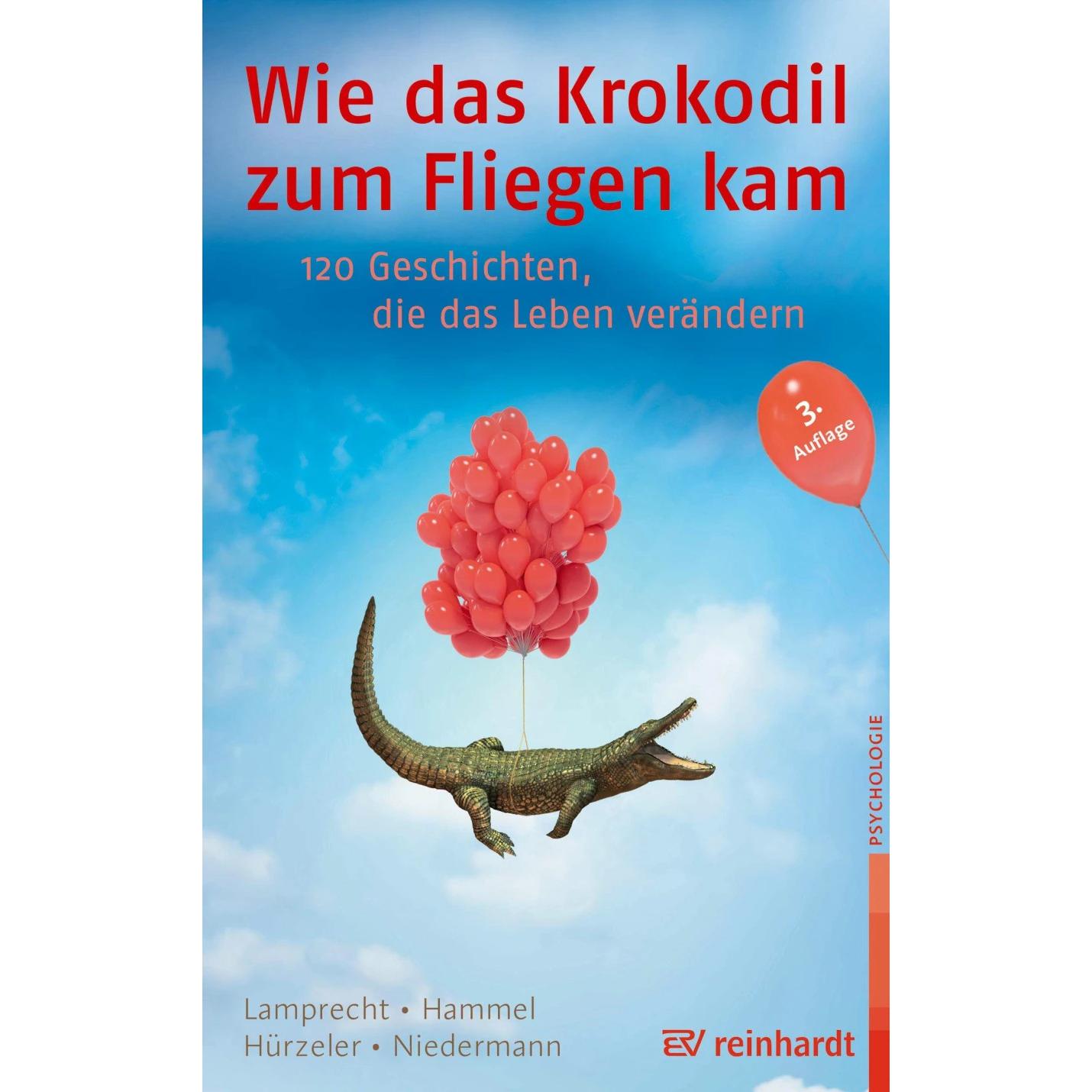 Wie das Krokodil zum Fliegen kam, Ratgeber von Stefan Hammel, Martin Niedermann, Katharina Lamprecht, Adrian Hürzel