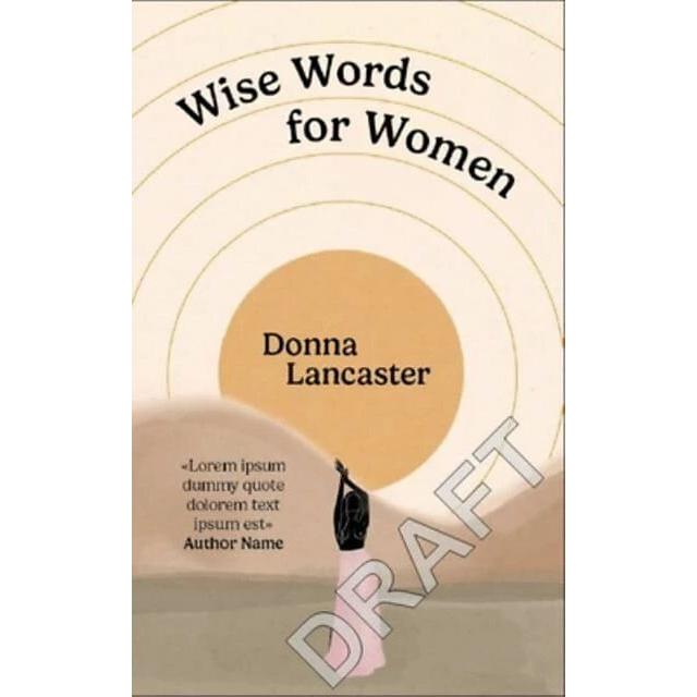Thumbnail - Wise Words for Women, Sachbücher von Donna Lancaster
