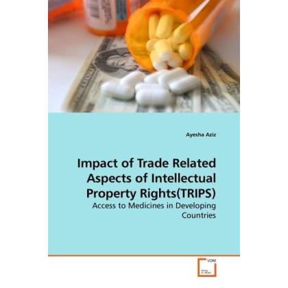 Impact of Trade Related Aspects of Intellectual Property Rights(TRIPS), Fachbücher