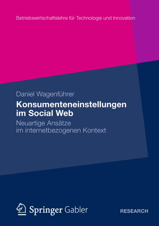 Produktbild Konsumenteneinstellungen im Social Web (Deutsch, Daniel Wagenführer, 2012)