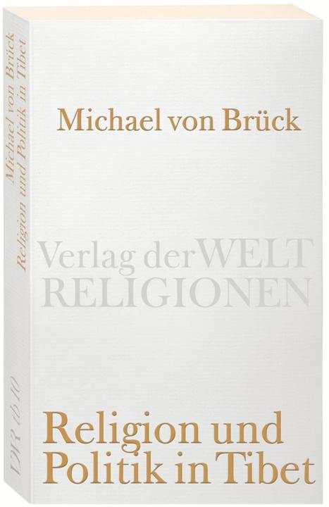 Produktbild Religion und Politik in Tibet (Deutsch, Michael von Brück, 2008)