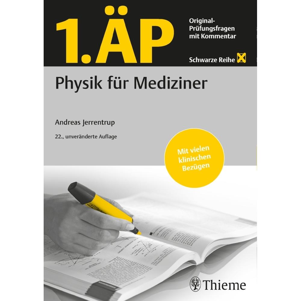 1. ÄP Physik für Mediziner, Schulbücher von Andreas Jerrentrup