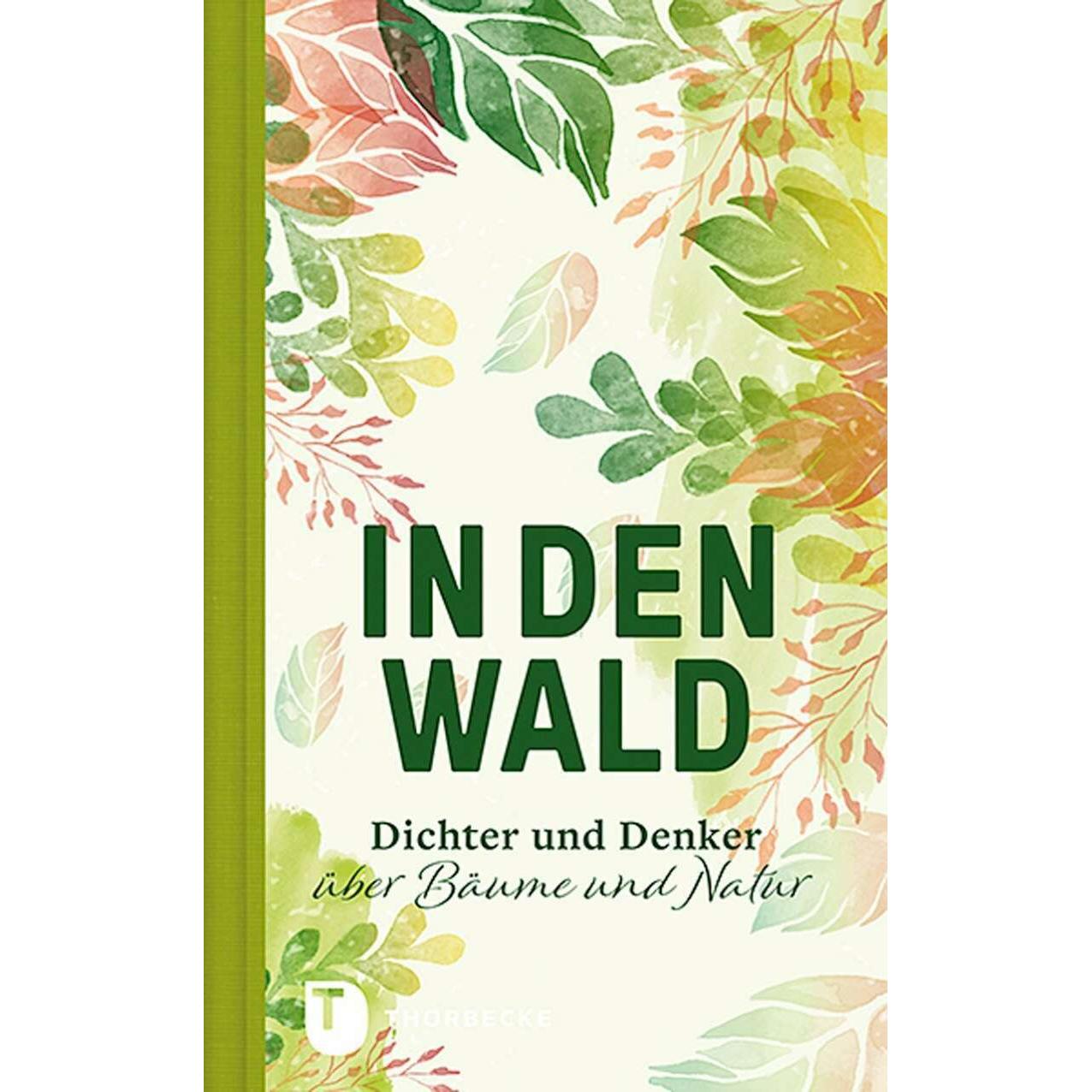 In den Wald, Belletristik