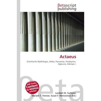 Actaeus, Fachbücher von Lambert M. Surhone, Miriam T. Timpledon, Susan F. Marseken