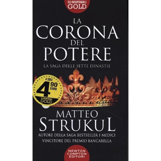 Strukul:La corona del potere, Sachbücher von Matteo Strukul