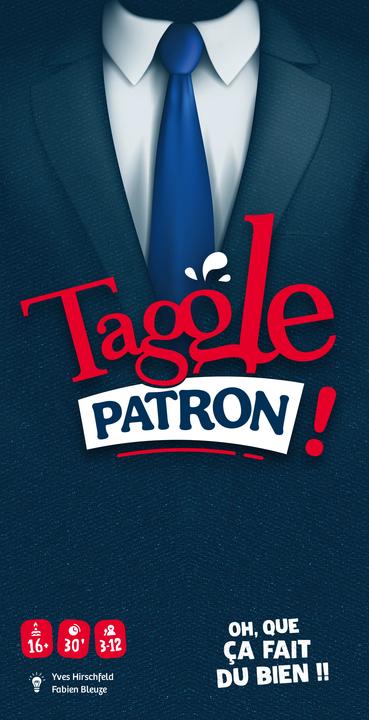 Produktbild Le Droit de Perdre Taggle patron! (Französisch)