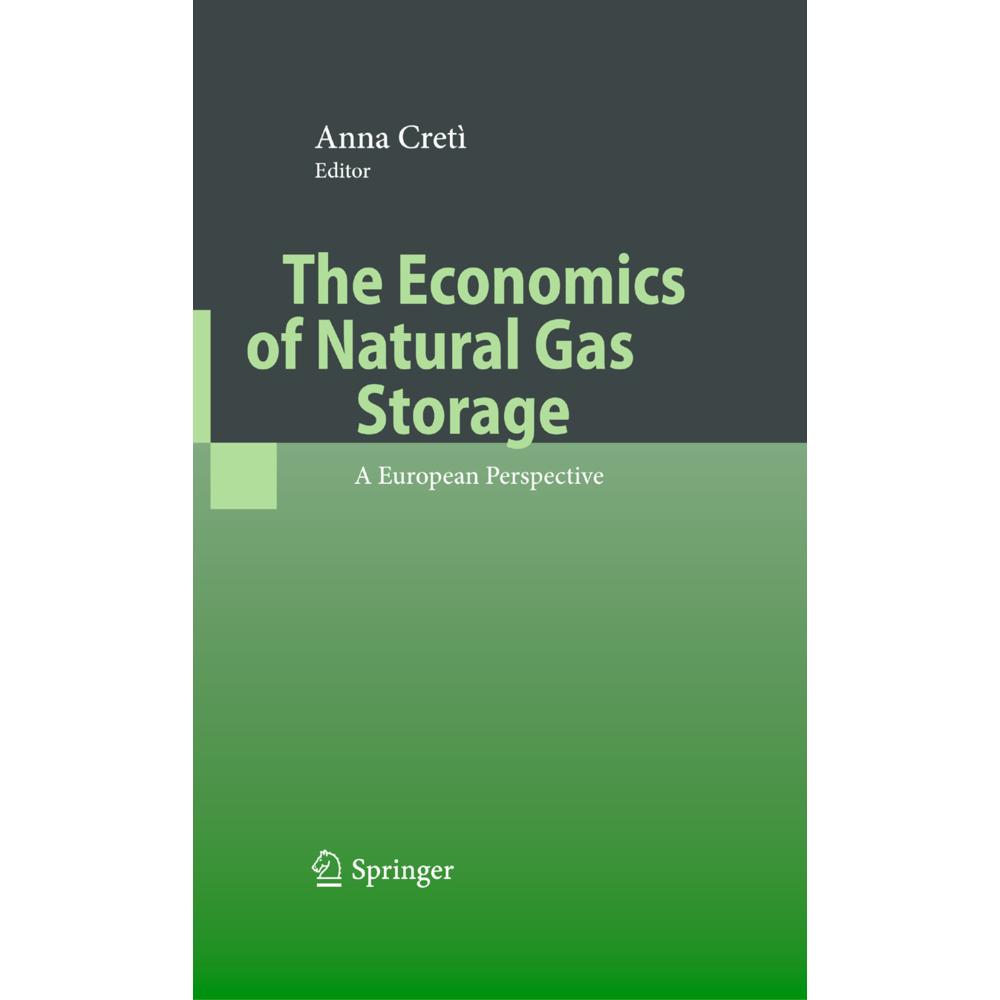 The Economics of Natural Gas Storage, Fachbücher