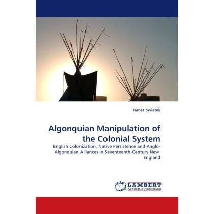 Algonquian Manipulation of the Colonial System, Fachbücher