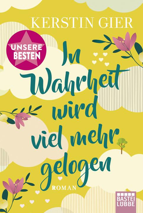 In Wahrheit wird viel mehr gelogen (Deutsch, Kerstin Gier, 2019)