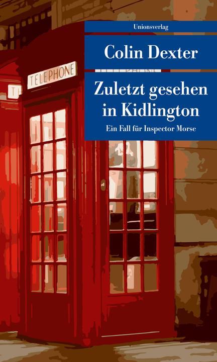 Produktbild Zuletzt gesehen in Kidlington (Deutsch, Colin Dexter, 2018)