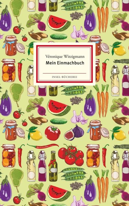 Produktbild Mein Einmachbuch (Deutsch, Véronique Witzigmann, 2018)