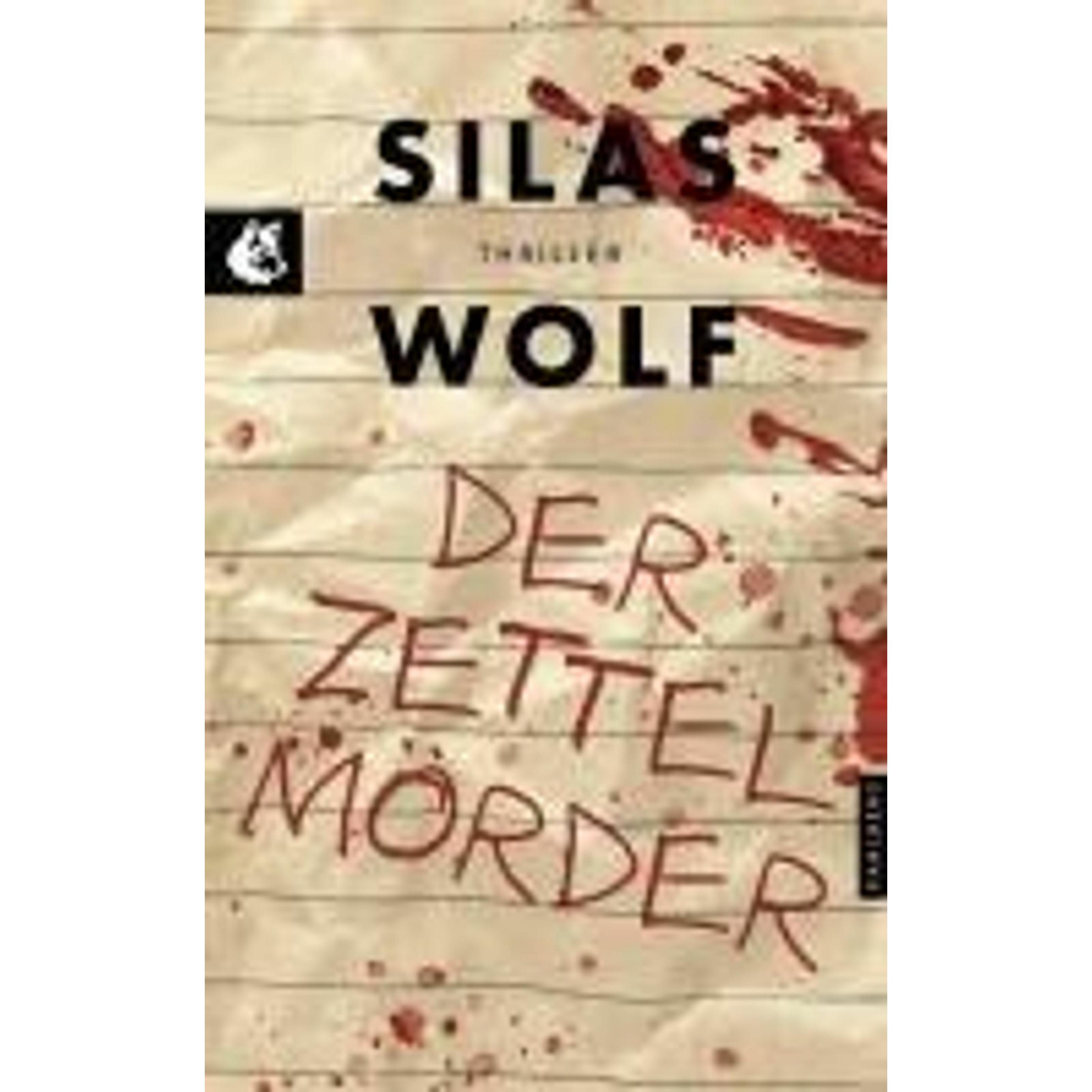 Wolf:Der Zettelmörder, Belletristik von Silas Wolf