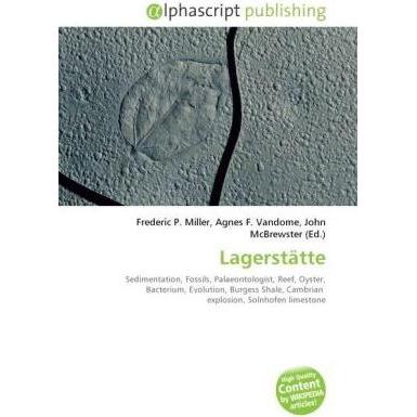 Lagerstätte, Fachbücher von Agnes F. Vandome, Frederic P. Miller, John McBrewster