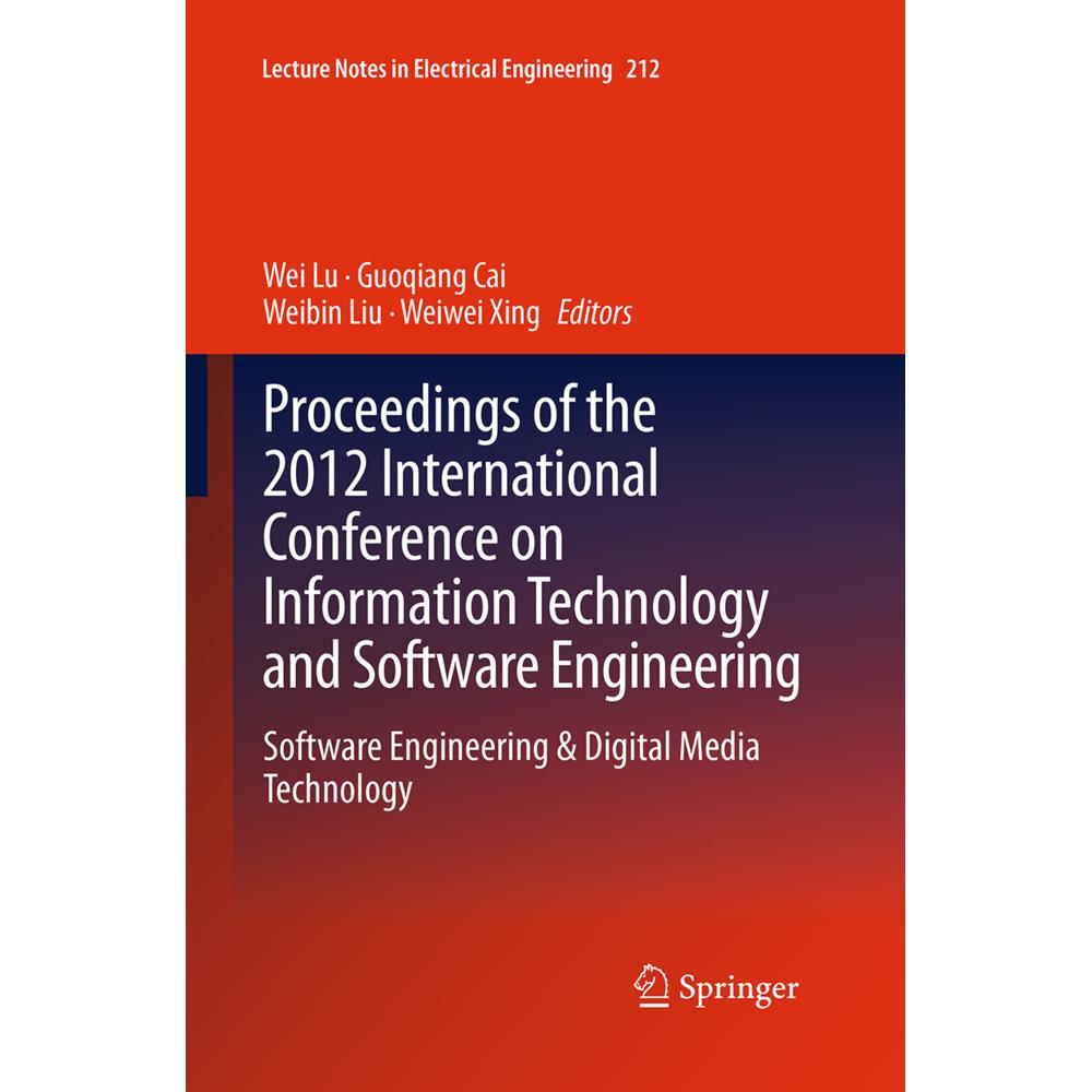 Proceedings of the 2012 International Conference on Information Technology and Software Engineering, Fachbücher von Wei ...