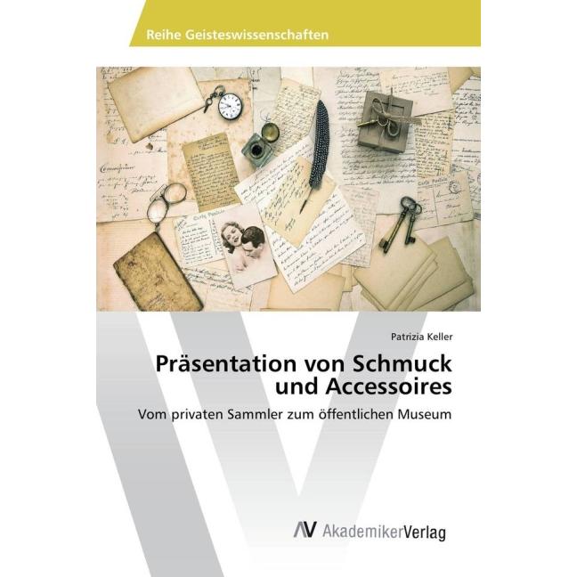 Präsentation von Schmuck und Accessoires, Fachbücher von Patrizia Keller