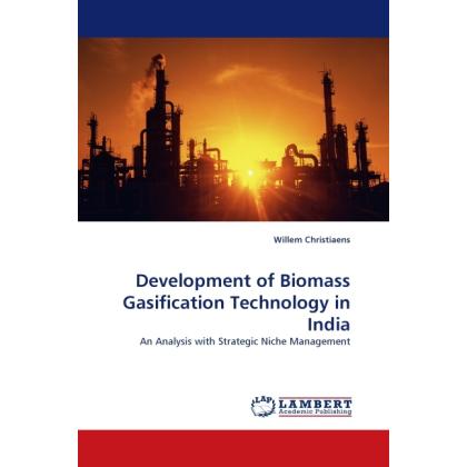 Development of Biomass Gasification Technology in India, Fachbücher