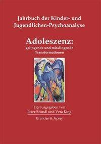 Produktbild Adoleszenz: gelingende und misslingende Transformationen (Deutsch, 2012)