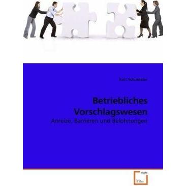 Betriebliches Vorschlagswesen, Fachbücher von Karl Schindelar