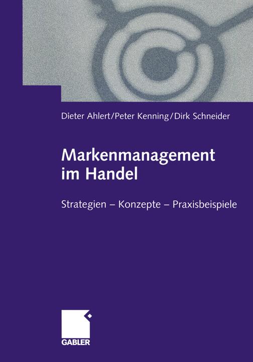 Produktbild Markenmanagement im Handel (Deutsch, Dieter Ahlert, Dirk Schneider, Peter Kenning, 2012)