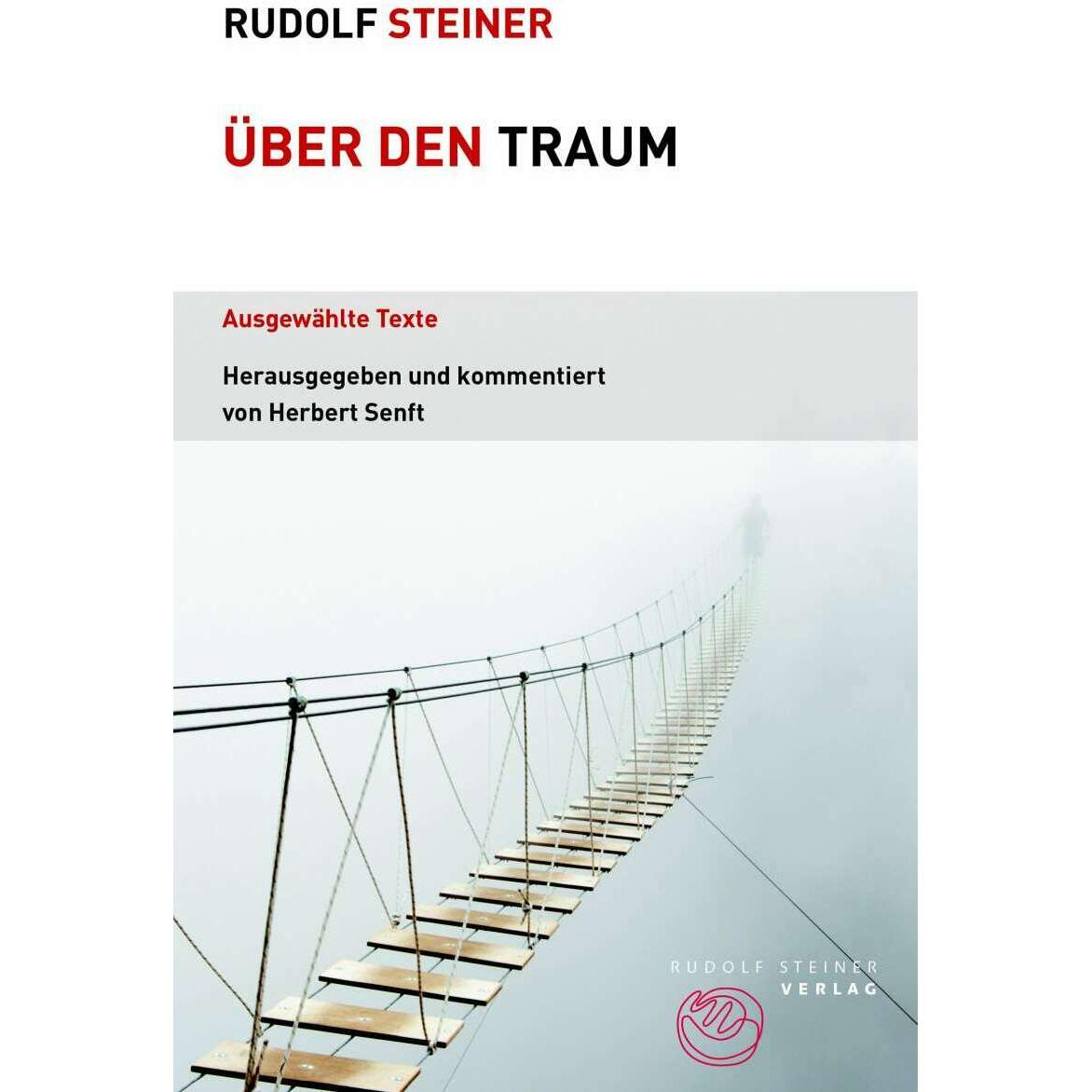 Über den Traum, Ratgeber von Rudolf Steiner