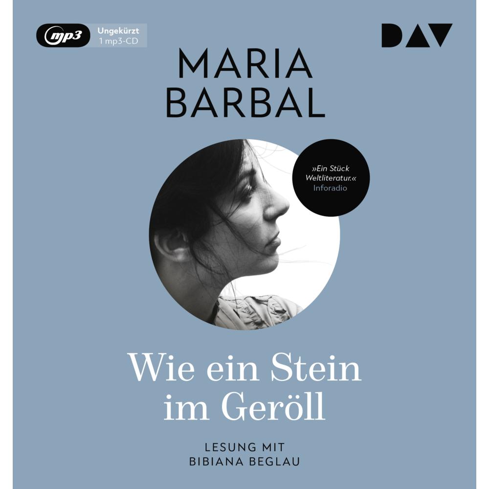 Wie ein Stein im Geröll, Hörbücher von Maria Barbal, Bibiana Beglau, Heike Nottebaum
