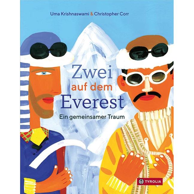 Zwei auf dem Everest. Ein gemeinsamer Traum, Kinderbücher von Jochen Hemmleb, Christopher Corr, Uma Krishnaswami