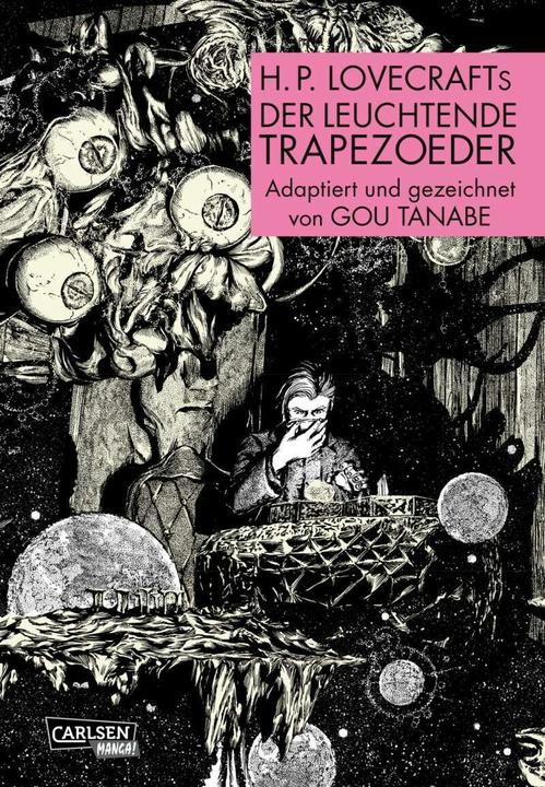 Image du produit H.P. Lovecrafts Der leuchtende Trapezoeder (Allemand, Gou Tanabe, 2021)