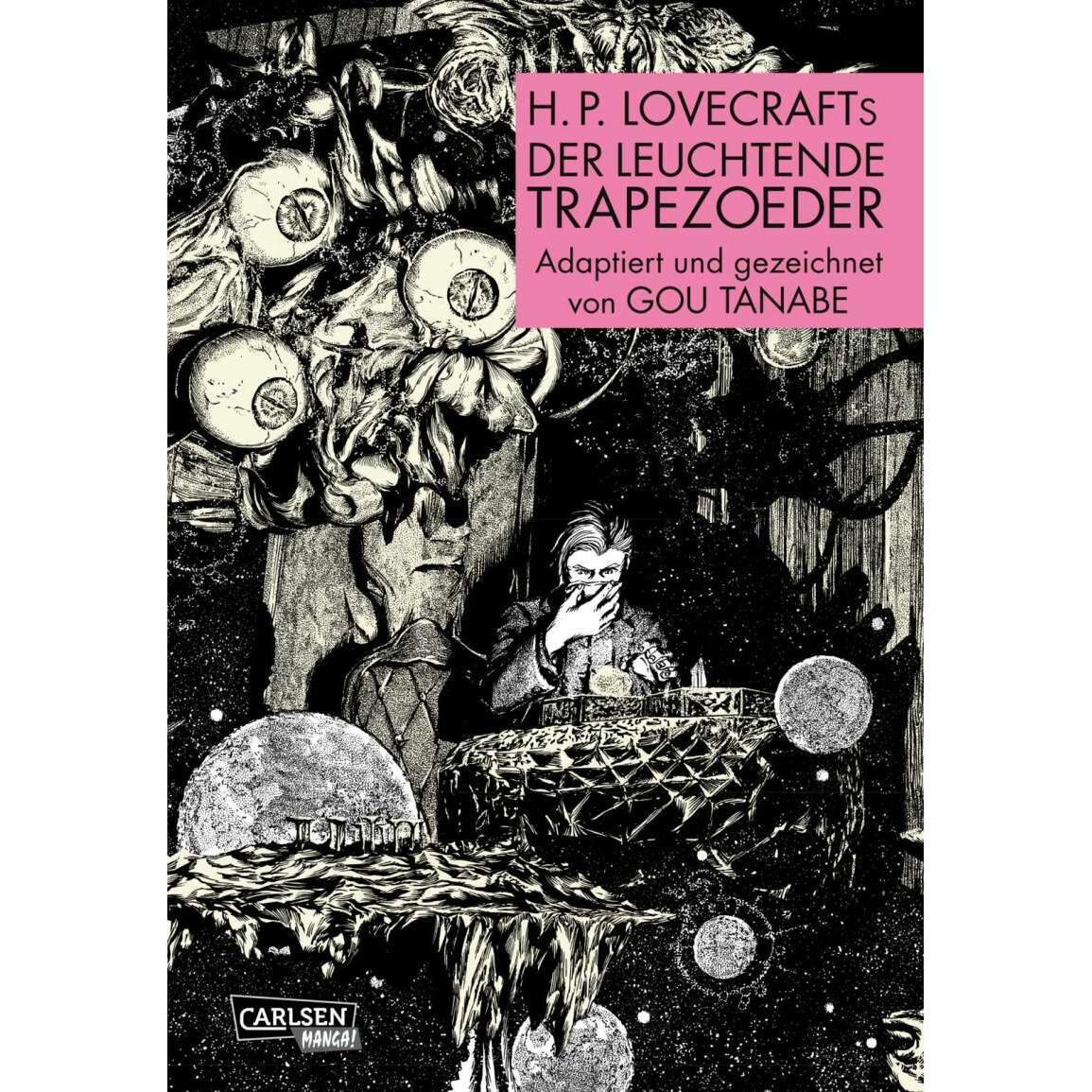 H.P. Lovecrafts Der leuchtende Trapezoeder, Belletristik von Gou Tanabe