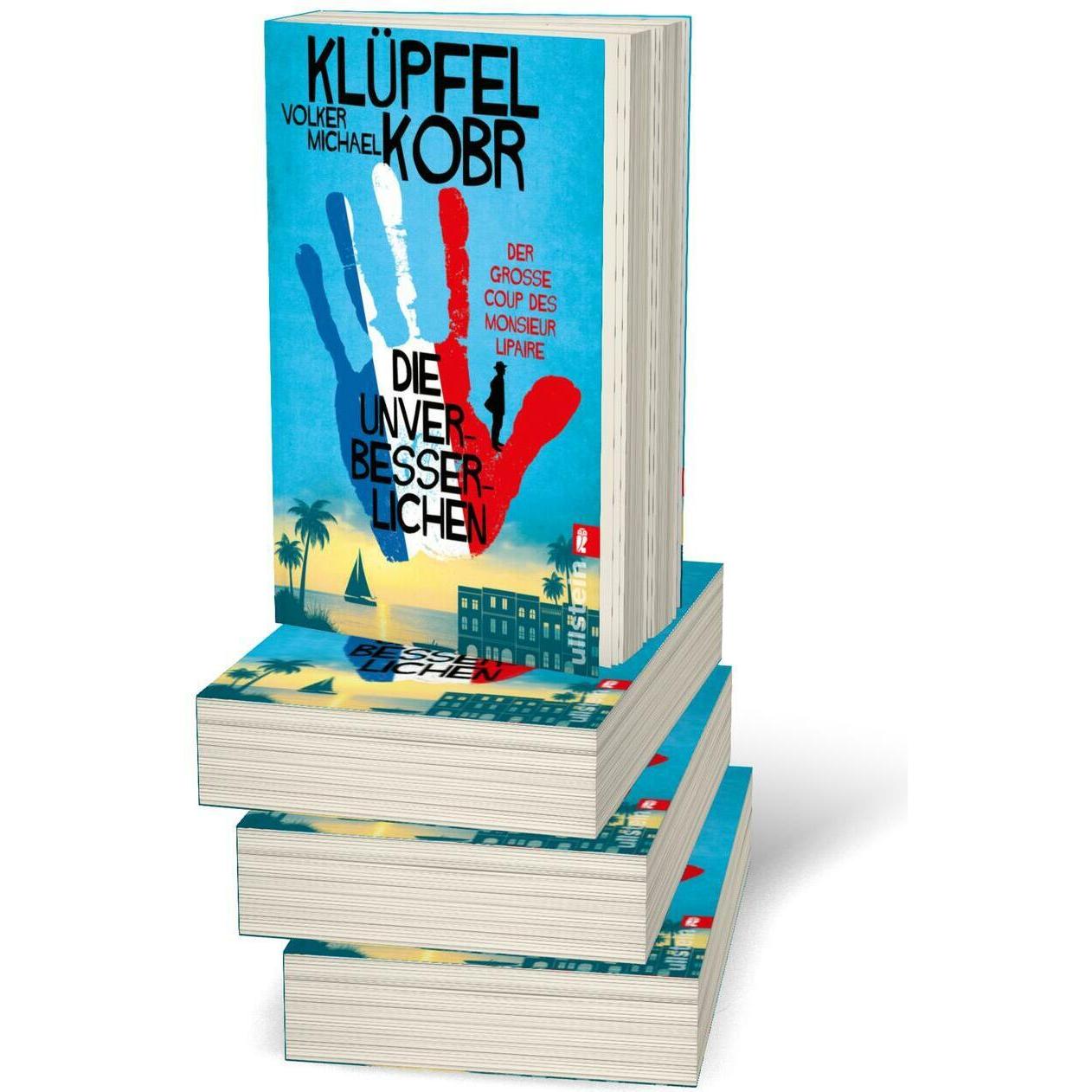 Thumbnail - Die Unverbesserlichen – Der grosse Coup des Monsieur Lipaire (Die Unverbesserlichen 1), Belletristik von Volker Klüpfel,...