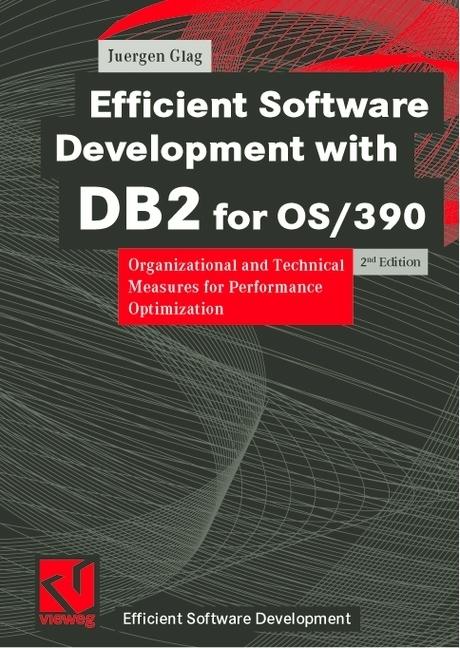 Produktbild Efficient Software Development with DB2 for OS/390 (Deutsch, Jürgen Glag, 1999)