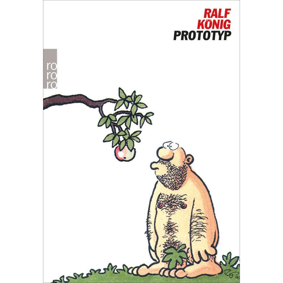 Prototyp, Belletristik von Ralf König