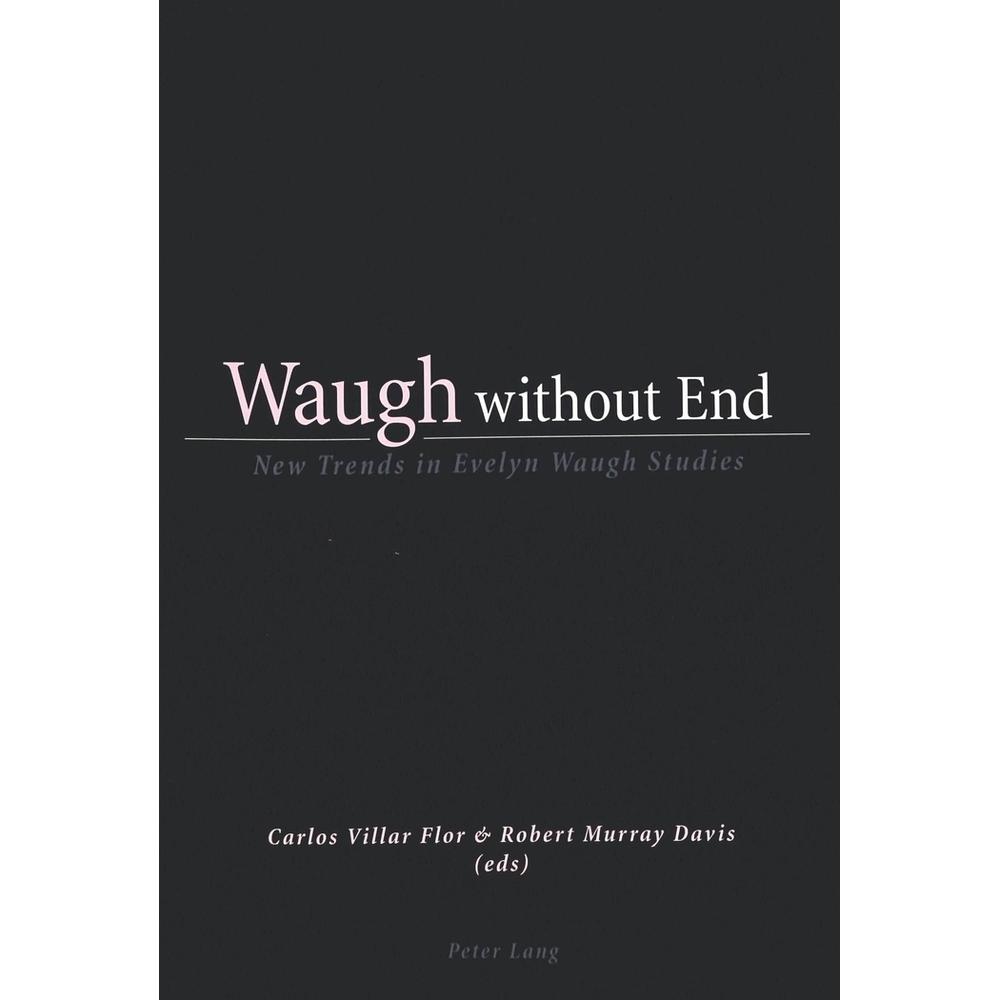 Waugh without End, Fachbücher von Carlos Villar Flor, Robert Murray Davis