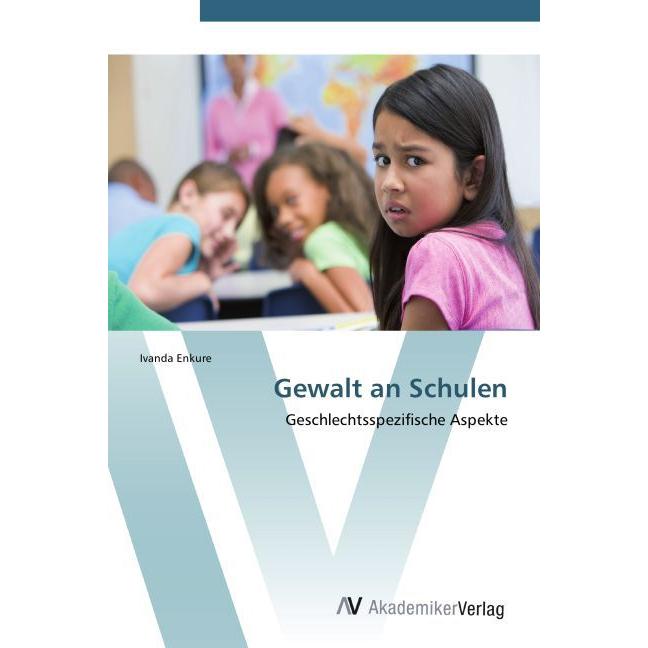 Gewalt an Schulen, Fachbücher von Ivanda Enkure