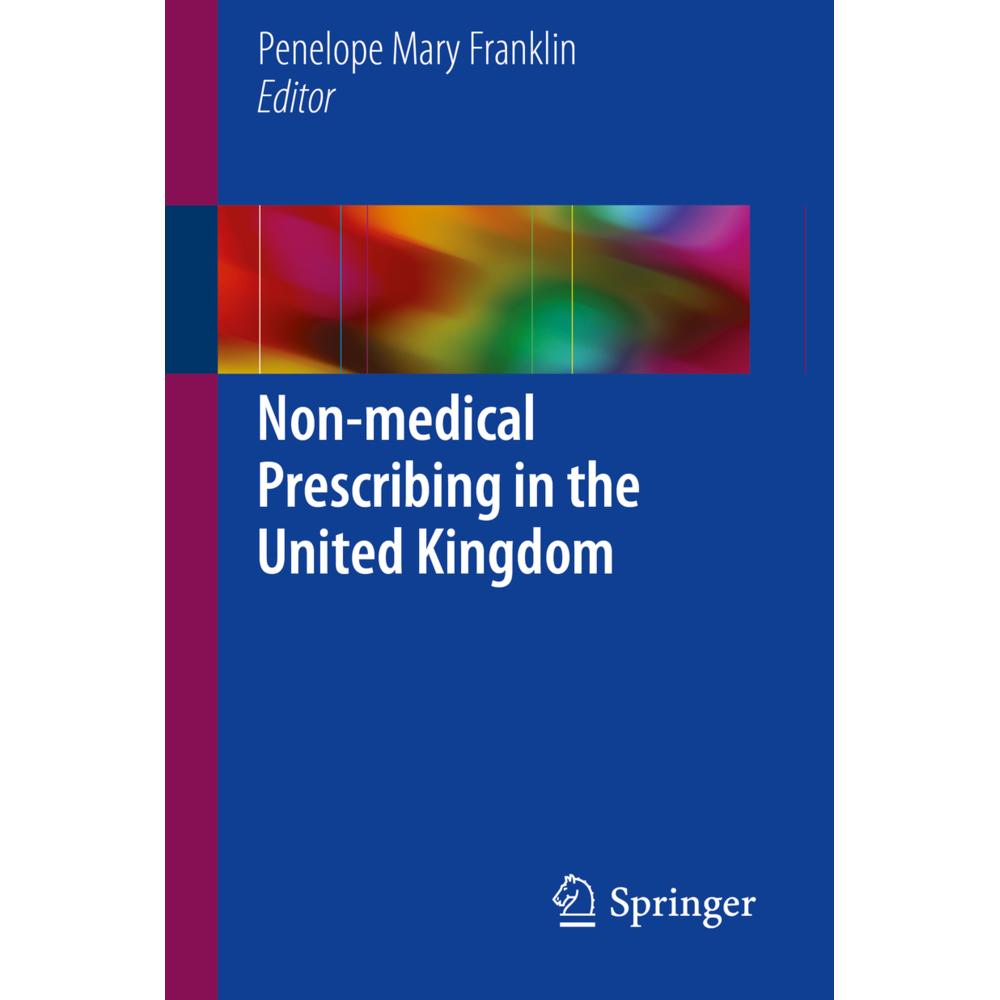 Non-medical Prescribing in the United Kingdom, Fachbücher von Penelope Mary Franklin