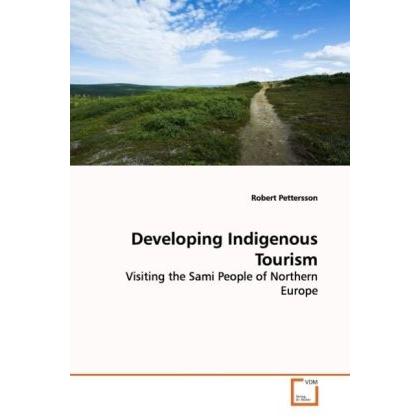 Developing Indigenous Tourism, Fachbücher