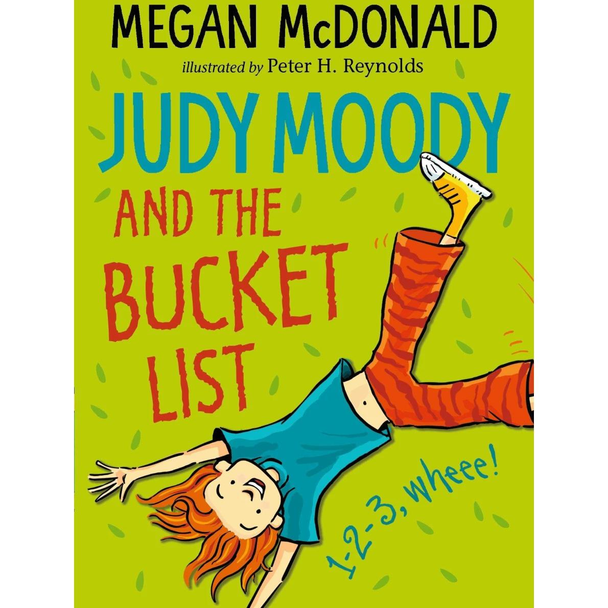 McDonald:Judy Moody and the Bucket List, Kinderbücher von Peter H. Reynolds, Megan McDonald