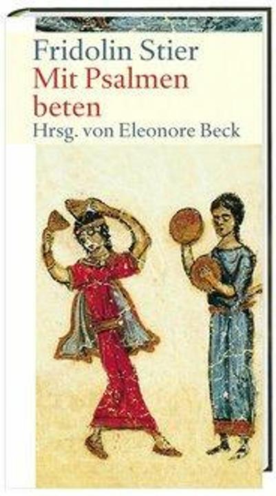 Produktbild Mit Psalmen beten (Deutsch, Fridolin Stier, 2010)