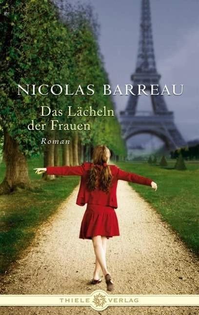 Produktbild Das Lächeln der Frauen (Deutsch, Nicolas Barreau, 2010)
