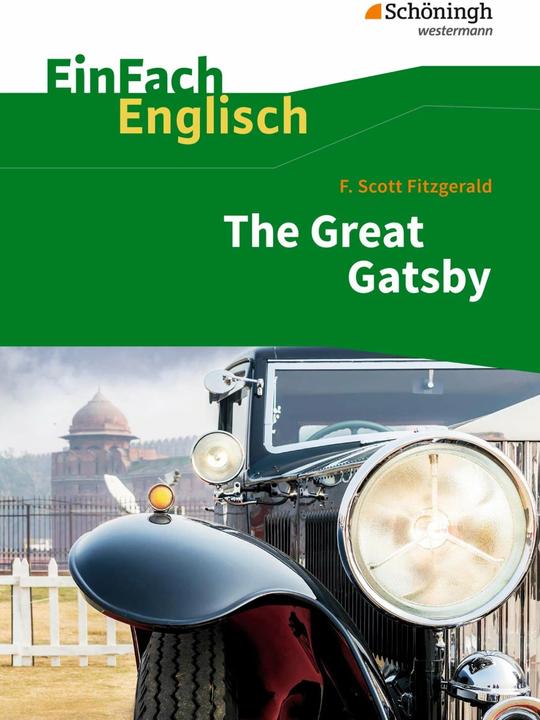 Produktbild F. S. Fitzgerald: The Great Gatsby (Deutsch, F. Scott Fitzgerald, 2011)