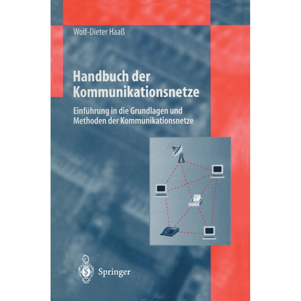 Thumbnail - Handbuch der Kommunikationsnetze, Fachbücher von Wolf-Dieter Haass