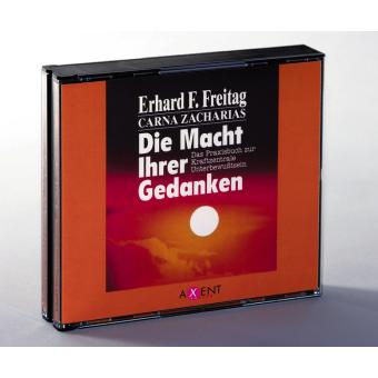 Die Macht Ihrer Gedanken, 3 Audio-CDs, Hörbücher von Erhard F. Freitag