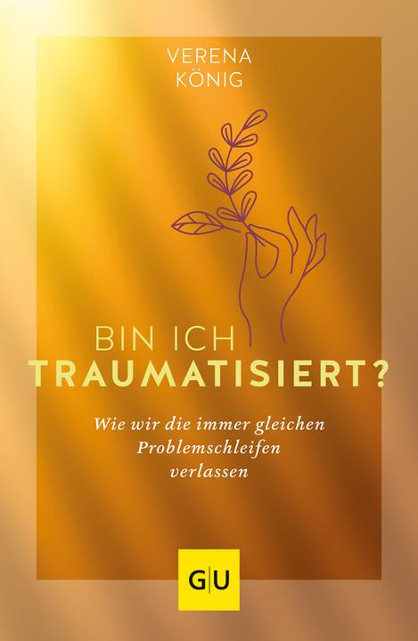 Produktbild Bin ich traumatisiert? (Deutsch, Verena König, 2021)