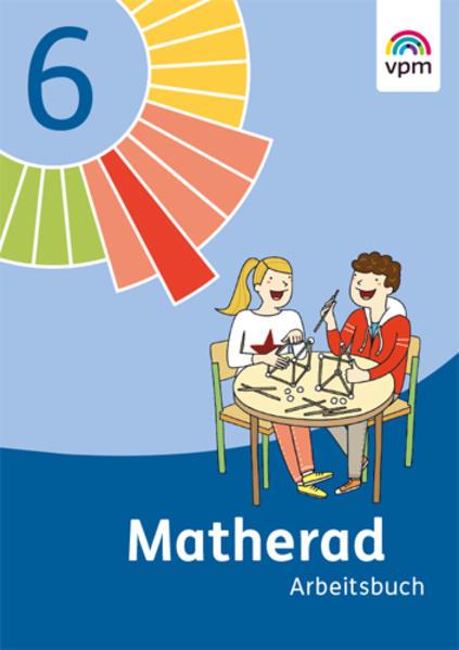 Produktbild Matherad 6. SJ. Arbeitsbuch (Deutsch, Verlag für pädagogische Medien im Ernst Klett Verlag, 2017)