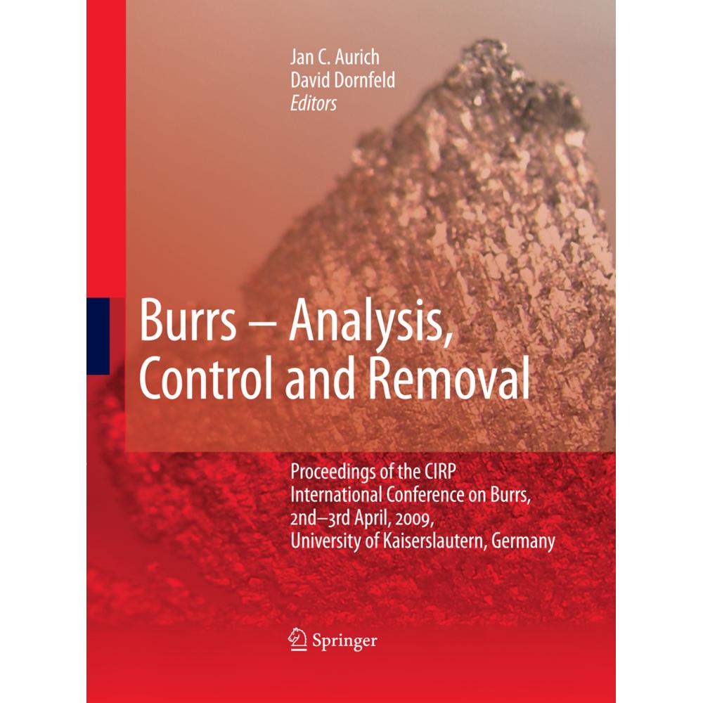 Burrs - Analysis, Control and Removal, Fachbücher von David A. Dornfeld, Jan C. Aurich