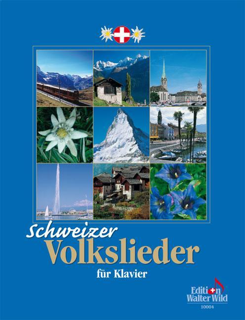 Produktbild Schweizer Volkslieder (Deutsch, Nelly Leuzinger, 2015)