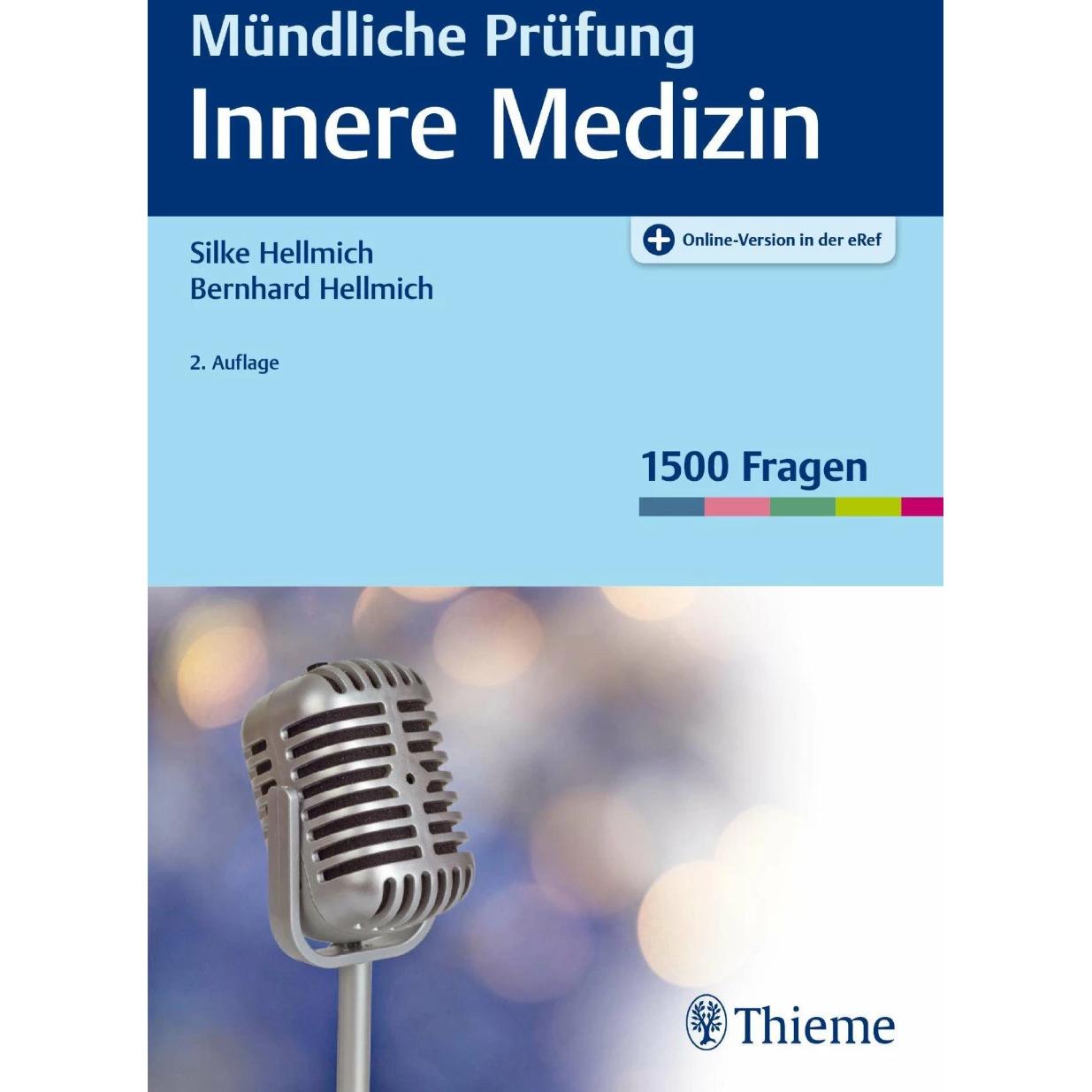 Mündliche Prüfung Innere Medizin, Fachbücher von Silke Hellmich, Bernhard Hellmich